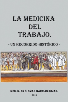 Medicina del Trabajo: Un recorrido histórico