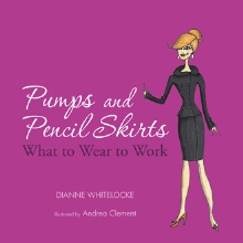 Pumps and Pencil Skirts