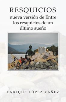 Entre los resquicios de un último sueño