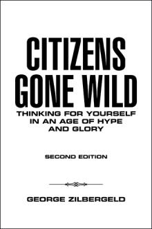 Citizens Gone Wild