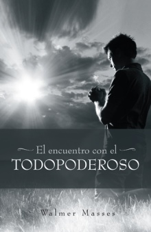 El encuentro con el Todopoderoso