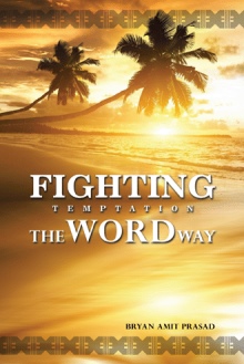 Fighting Temptation - The Word Way