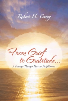 From Grief to Gratitude...