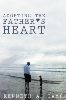 Adopting the Father’s Heart
