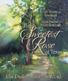 The Sweetest Rose of Texas