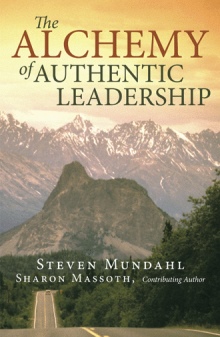 The Alchemy of Authentic Leadership