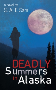 Deadly Summers in Alaska