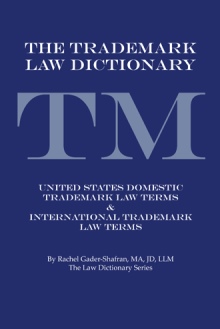 THE TRADEMARK LAW DICTIONARY