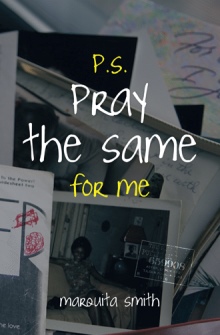 P.S. Pray the Same for Me