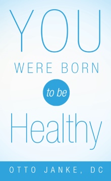 You Were Born to Be Healthy