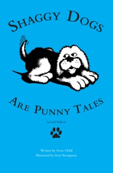 Shaggy Dogs Are Punny Tales