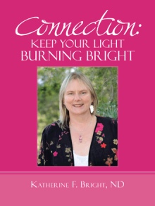 Connection: Keep Your Light Burning Bright