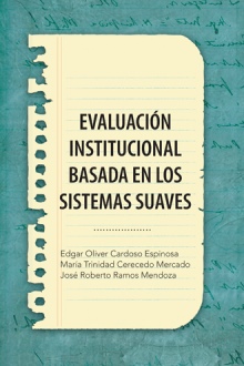 EVALUACIÓN INSTITUCIONAL BASADA EN LOS SISTEMAS SUAVES