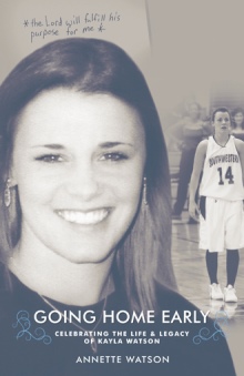 Kayla's Story: Going Home Early