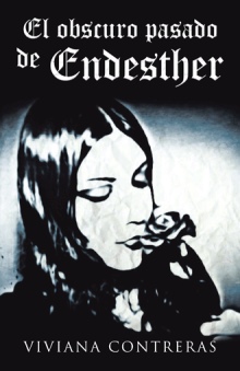 El obscuro pasado de Endesther