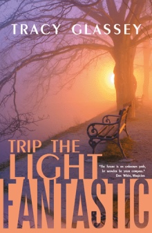 Trip the Light Fantastic