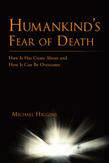 Humankind’s Fear of Death