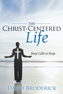The Christ-Centered Life