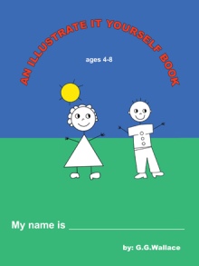 AN ILLUSTRATE IT YOURSELF BOOK