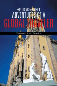 Exploring the World: Adventures of a Global Traveler