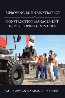 Improving Business Strategy and Construction Management In Developing Countries
