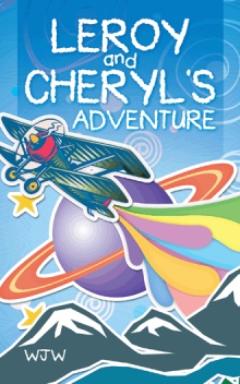LEROY AND  CHERYL'S ADVENTURE