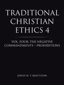 Traditional Christian Ethics 4