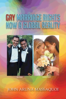 GAY MARRIAGE RIGHTS   NOW A GLOBAL REALITY