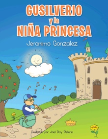 Gusilverio y la niña princesa