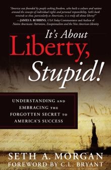 It’s About Liberty, Stupid!