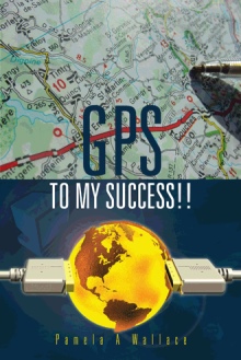 GPS TO MY SUCCESS!!