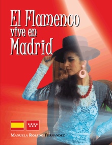 El Flamenco vive en Madrid