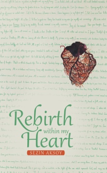 Rebirth within my Heart