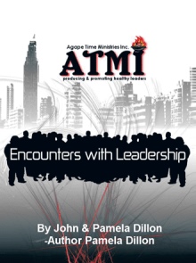 Encounters with Leadership - Producing and Promoting Healthy Leaders