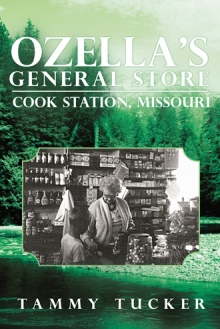 Ozella’s General Store Cook Station, Missouri