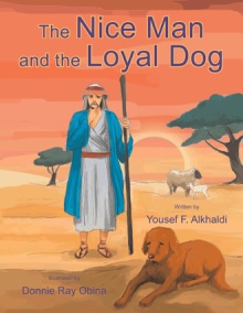 The Nice Man and The Loyal Dog