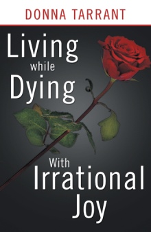 Living while Dying