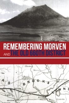 Remembering Morven and the Old 660th district