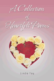 A Collection of Heartfelt Poems