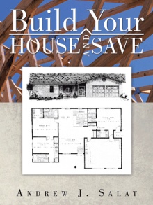 Build Your HOUSE AND SAVE