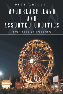 Majorlabelland And Assorted Oddities