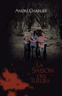 LA SAISON DES TUEURS