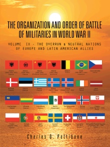 THE ORGANIZATION AND ORDER OF BATTLE OF MILITARIES IN WORLD WAR II