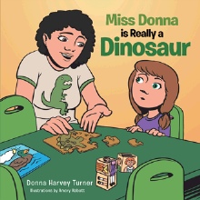 Miss Donna is Really a Dinosaur