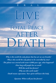 Live in Total Peace after Death