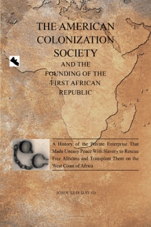 THE AMERICAN COLONIZATION SOCIETY
