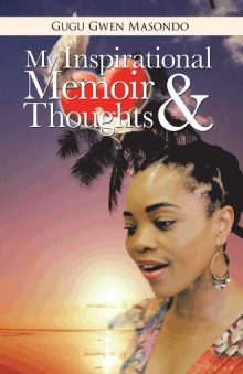 My Inspirational Memoir And Thoughts