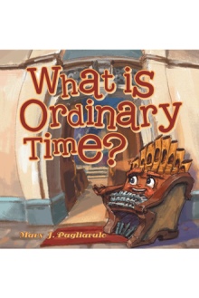 What is Ordinary Time?