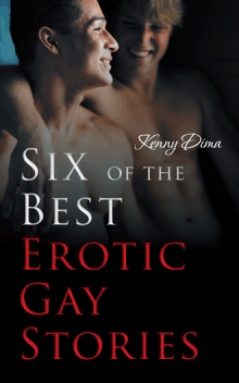 Six of the Best Erotic Gay Stories