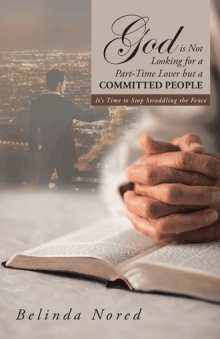 God is Not Looking for a Part-Time Lover but a Committed People